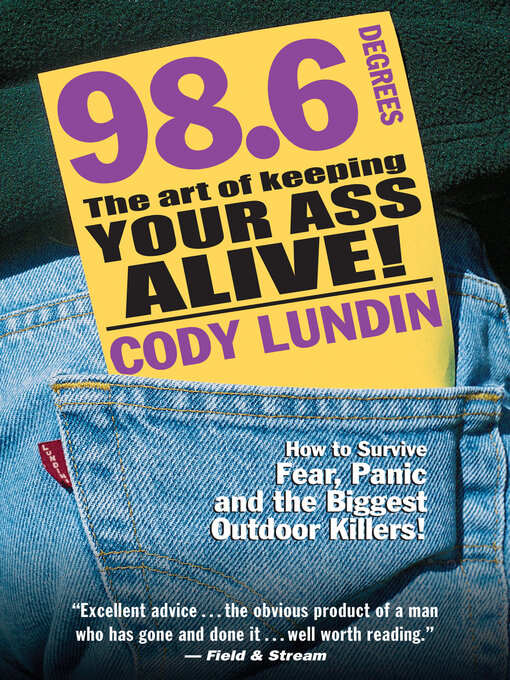 Title details for 98.6 Degrees by Cody Lundin - Wait list